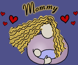 Mommy
