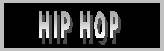 Enter to Hip Hop Music