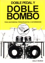 Doble Pedal y Doble Bombo by Willy Mu�oz (cover photo)