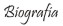 BIOGRAFIA