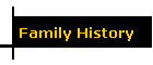 Family History