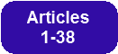 [Articles 1 through 38]