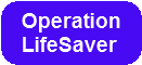 Operation Lifesaver