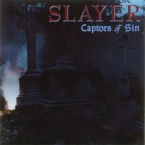 CAPTORS OF SIN