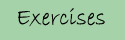 Exercises