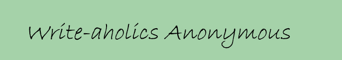 Write-aholics Anonymous