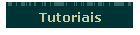 Tutoriais