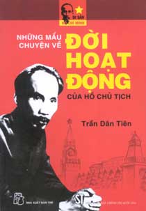 đời hoạt động của Hồ Chủ Tịch