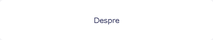 Despre