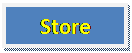 Text Box: Store
