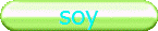 soy