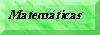 Matem�ticas