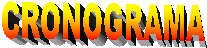 CRONOGRAMA
