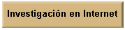 Bot�n de acci�n: Personalizar: Investigaci�n en Internet