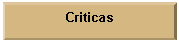 Bot�n de acci�n: Personalizar: Criticas