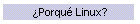 �Porqu� Linux?