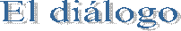 El di�logo