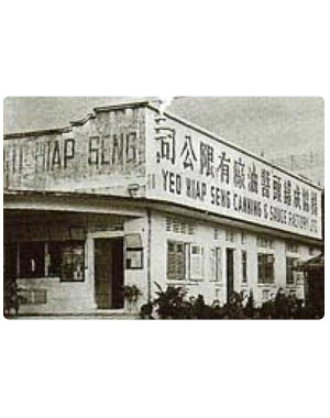 Yeo Hiap Seng Sauce Factory was established as a partnership business in Singapore with a capital of S$150.00