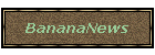 BananaNews