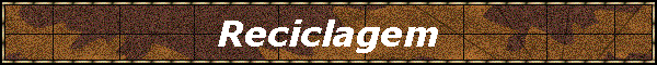 Reciclagem