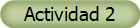 Actividad 2