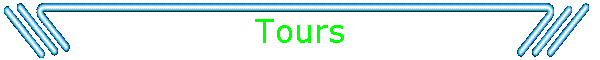 Tours