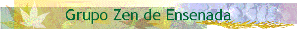 Grupo Zen de Ensenada