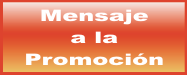 Mensaje a la promocion