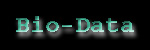 Bio-Data