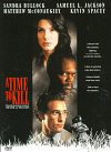 A Time To Kill