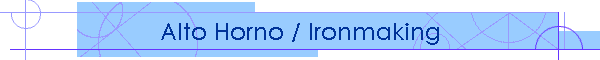 Alto Horno / Ironmaking