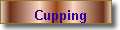 Cupping