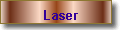 Laser