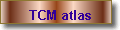 TCM atlas