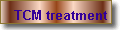 TCM treatment