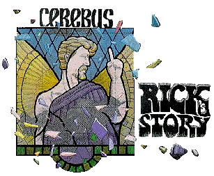 [Cerebus: Rick's Story
