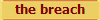 the breach