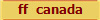 ff  canada