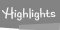 Highlights