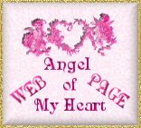 WEB PAGE FOR ANGEL OF MY HEART