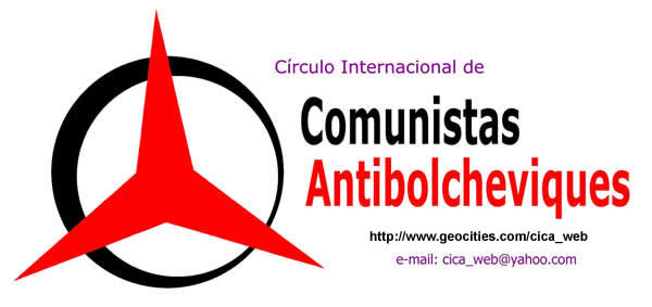 Crculo Internacional de Comunistas Antibolcheviques