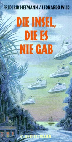 Die Insel, die es nie gab de Leonardo Wild
