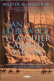 San Leibowitz y la mujer caballo salvaje