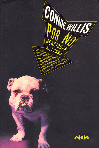 Por no mencionar al perro de Connie Willis