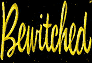 Bewitched
