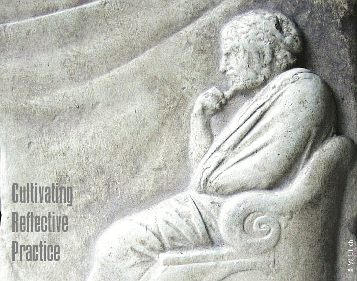 Cultivating reflective practice