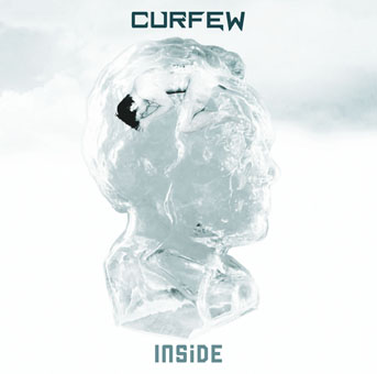 Curfew Inside