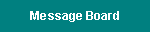 Message Board