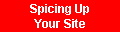 Spice Up the Site