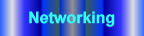 Networking